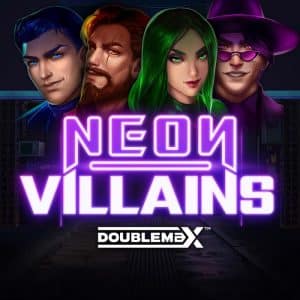 Yggdrasil Gaming’s Neon Villains DoubleMax™: A Crime-Themed Slot Game